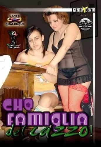 Che Famiglia del Cazzo CentoXCento