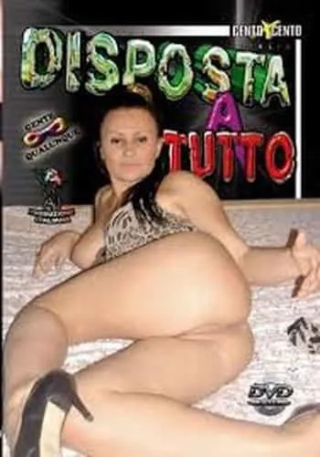 Disposta a Tutto