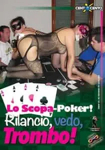 Lo Scopa-Poker! Rilancio, Vedo, Trombo !