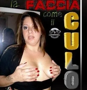 Avere la Faccia come il Culo