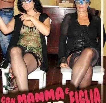 Con mamma e figlia sborrata in famiglia