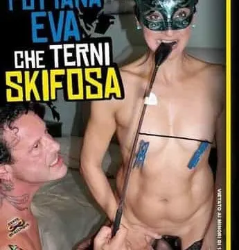Puttana Eva che Terni Skifosa