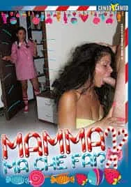 Mamma, ma che fai?