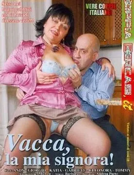 Vacca la mia Signora