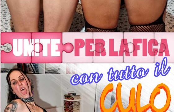 Unite per la fica con tutto il culo
