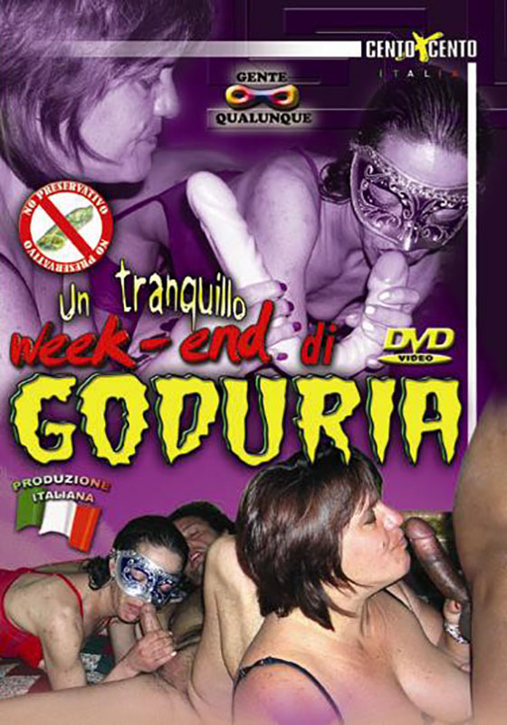 Un tranquillo week-end di goduria